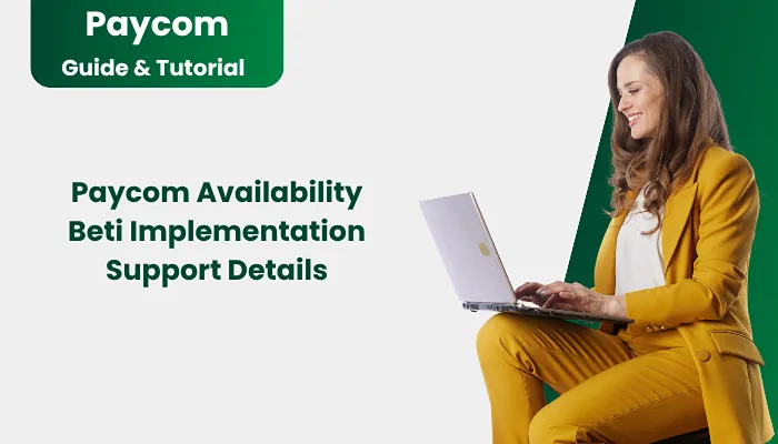 Paycom Availability Beti Implementation Support Details Paycom Availability Beti Implementation Support Details
