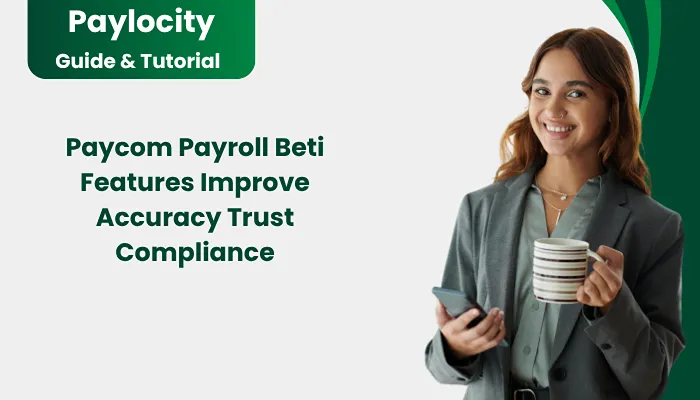 Paycom Payroll Beti Features Improve Accuracy Trust Compliance Paycom Payroll Beti Features Improve Accuracy Trust Compliance