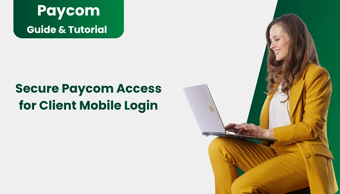 Secure Paycom Access for Client Mobile Login Secure Paycom Access for Client Mobile Login